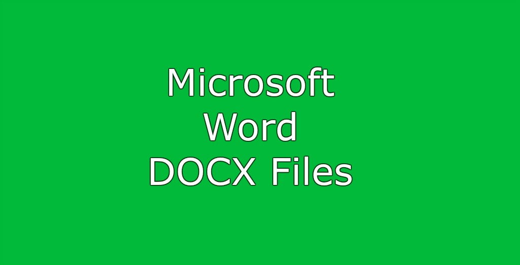 All You Need To Know About Microsoft Word DOCX Files | Online file ...