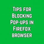 How To Easily Block Pop-Ups In Firefox
