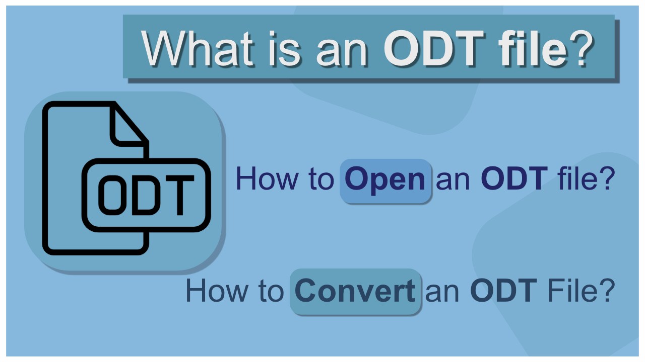 What is an ODT file?