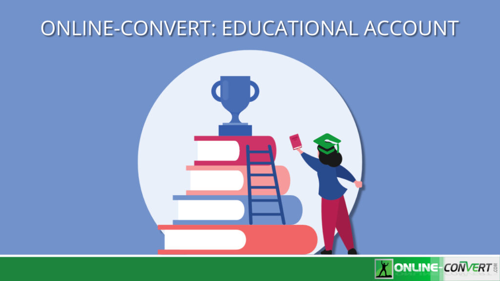 A girl reaching for a trophy. Representation of the Educational Account on Online-Convert