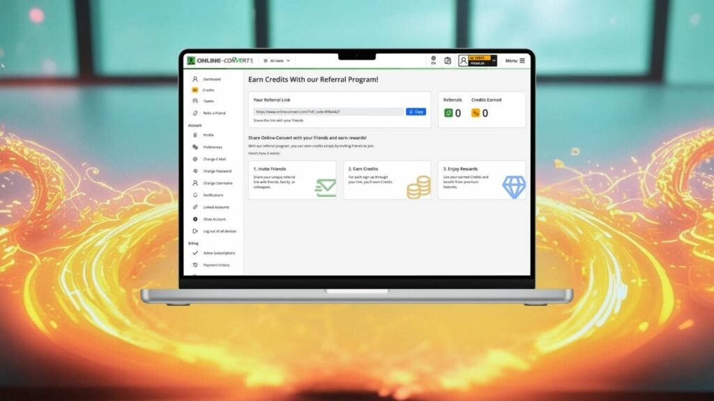 Referral Program: reffer a friend, earn Credits; a laptop with open Dashboard page on online-convert.com